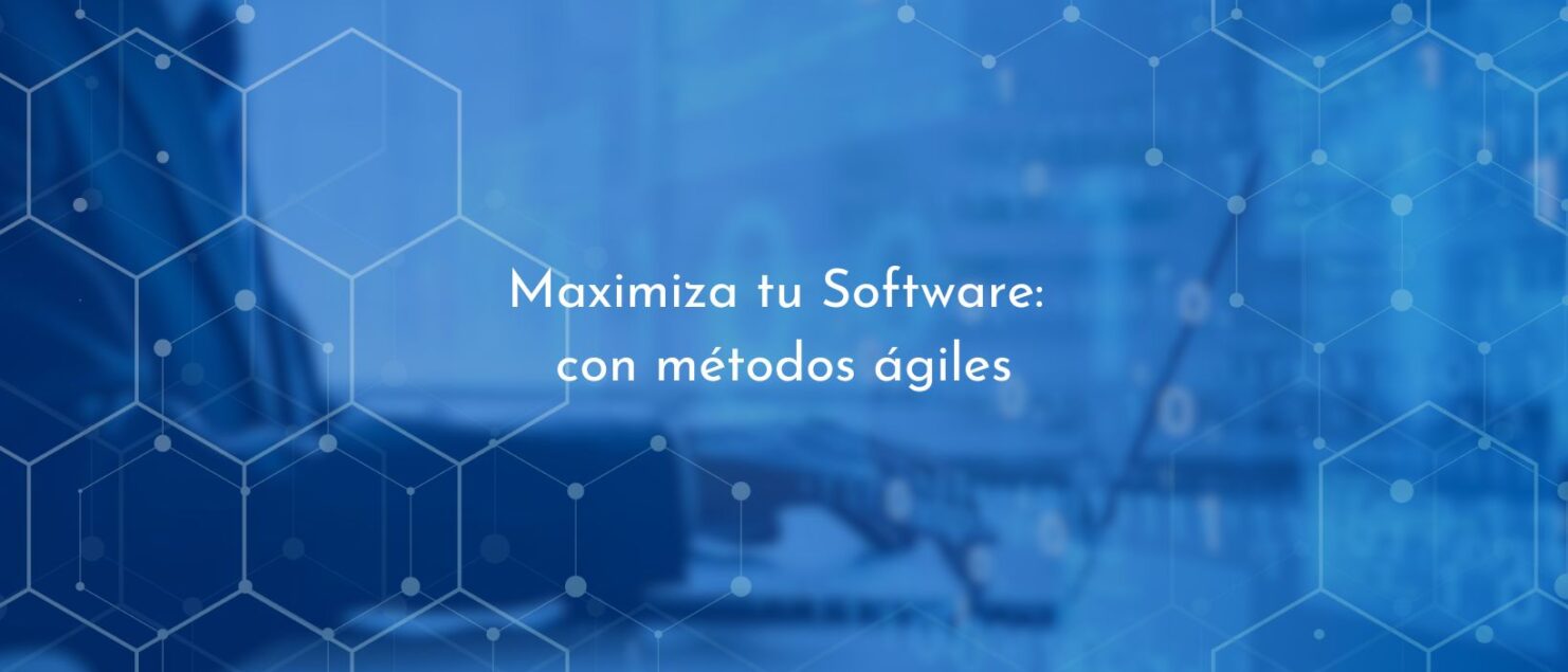 Desarrollo de software ágil beneficios y estrategias exitosas ADPMX