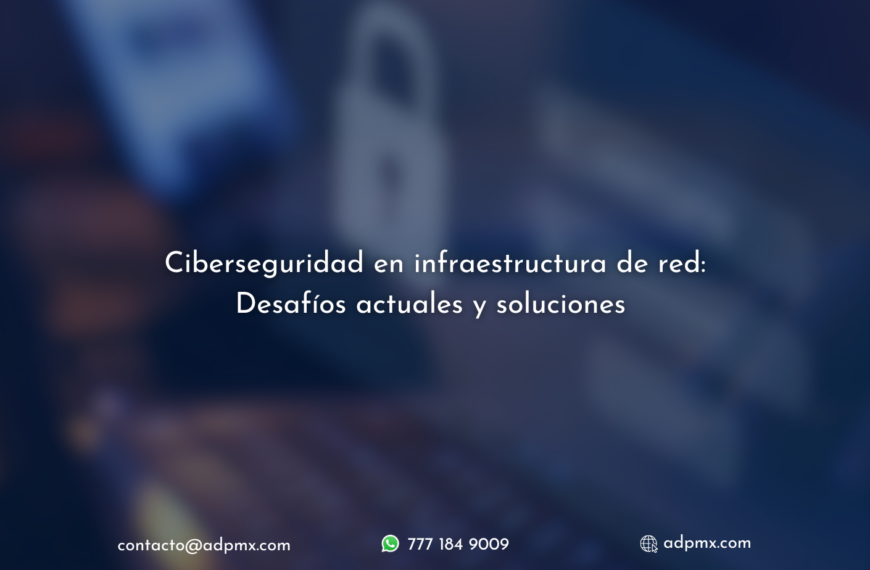 Ciberseguridad en redes: Desafíos y soluciones.