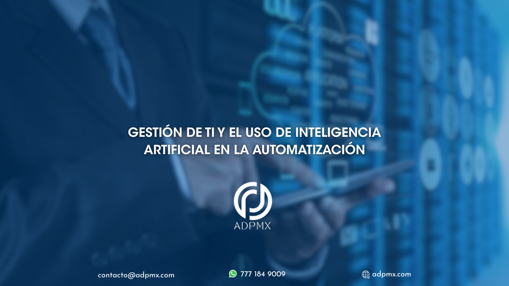 Gestión de TI y el uso de inteligencia artificial en la automatización