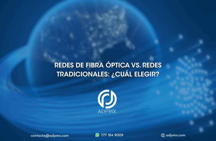 Redes de fibra óptica vs. Redes tradicionales: ¿Cuál elegir?