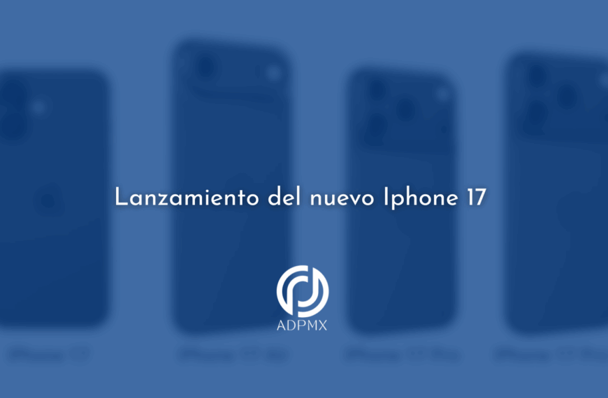 iPhone 17: Todo lo que sabemos antes del lanzamiento esperado