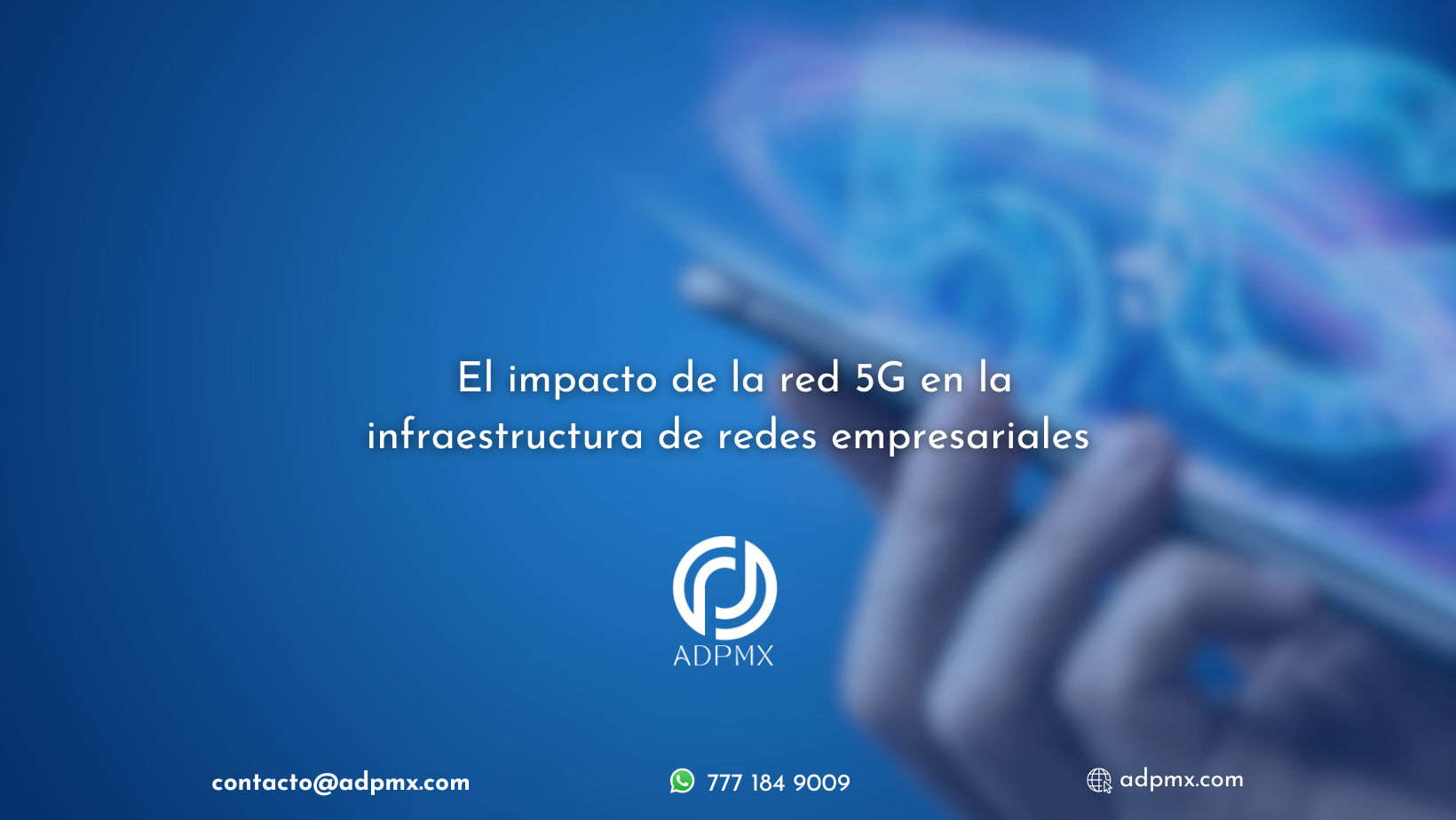 Impacto de la red 5G en la infraestructura de redes empresariales