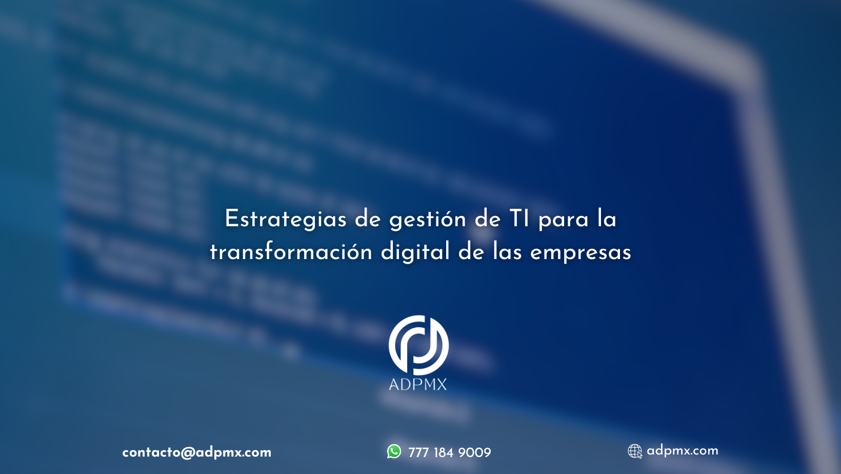 Gestión de TI para la transformación digital empresarial.