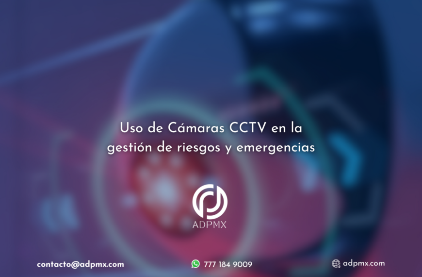 Uso de cámaras CCTV en la evaluación de riesgos y emergencias